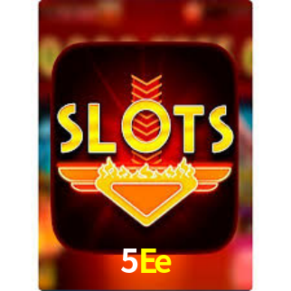 5Ee